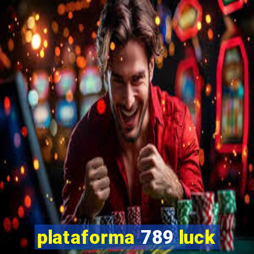 plataforma 789 luck